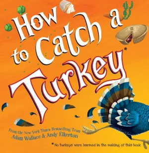 How to Catch a Turkey book