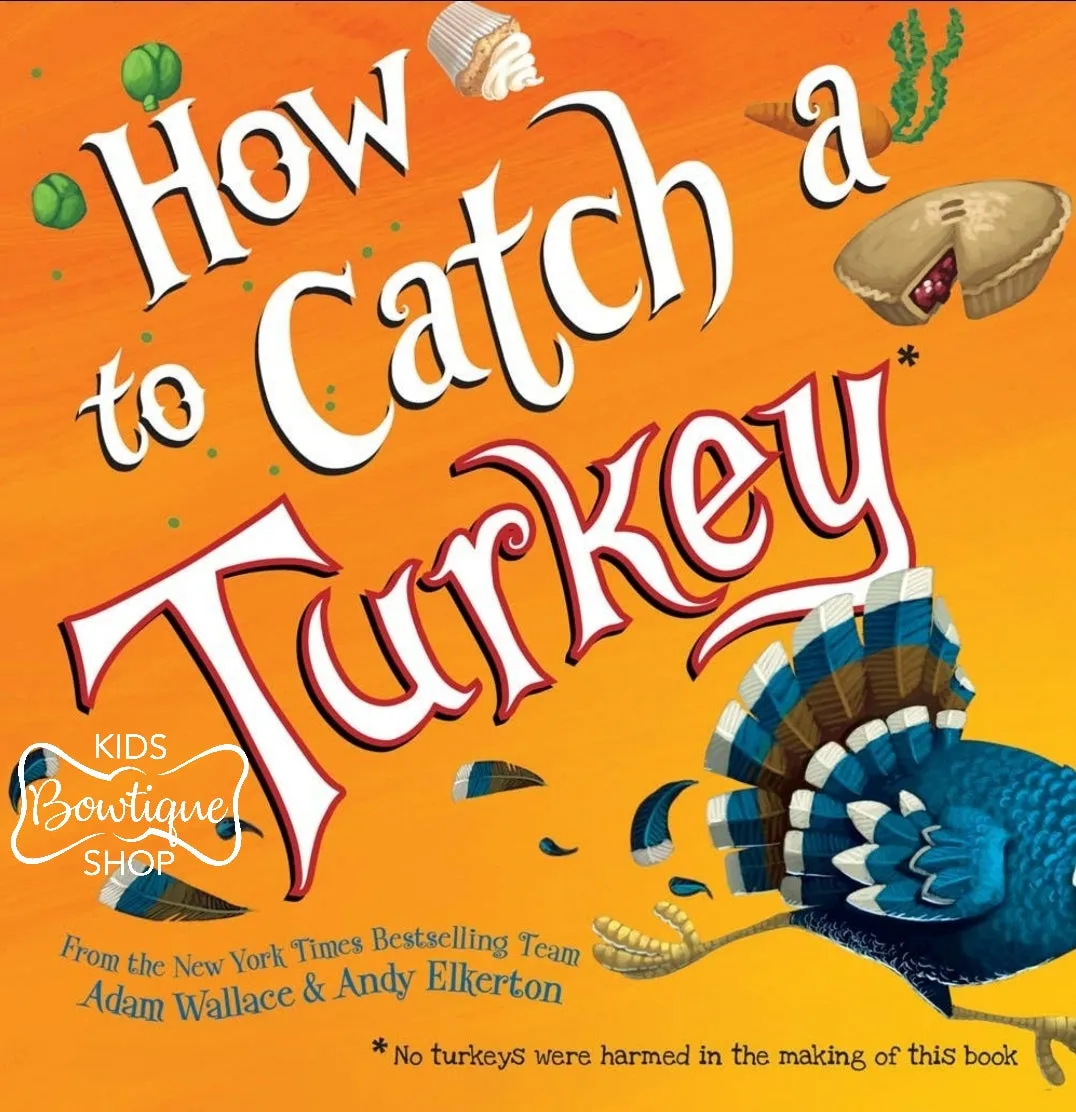 How to Catch a Turkey Book