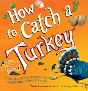 How to Catch a Turkey Book