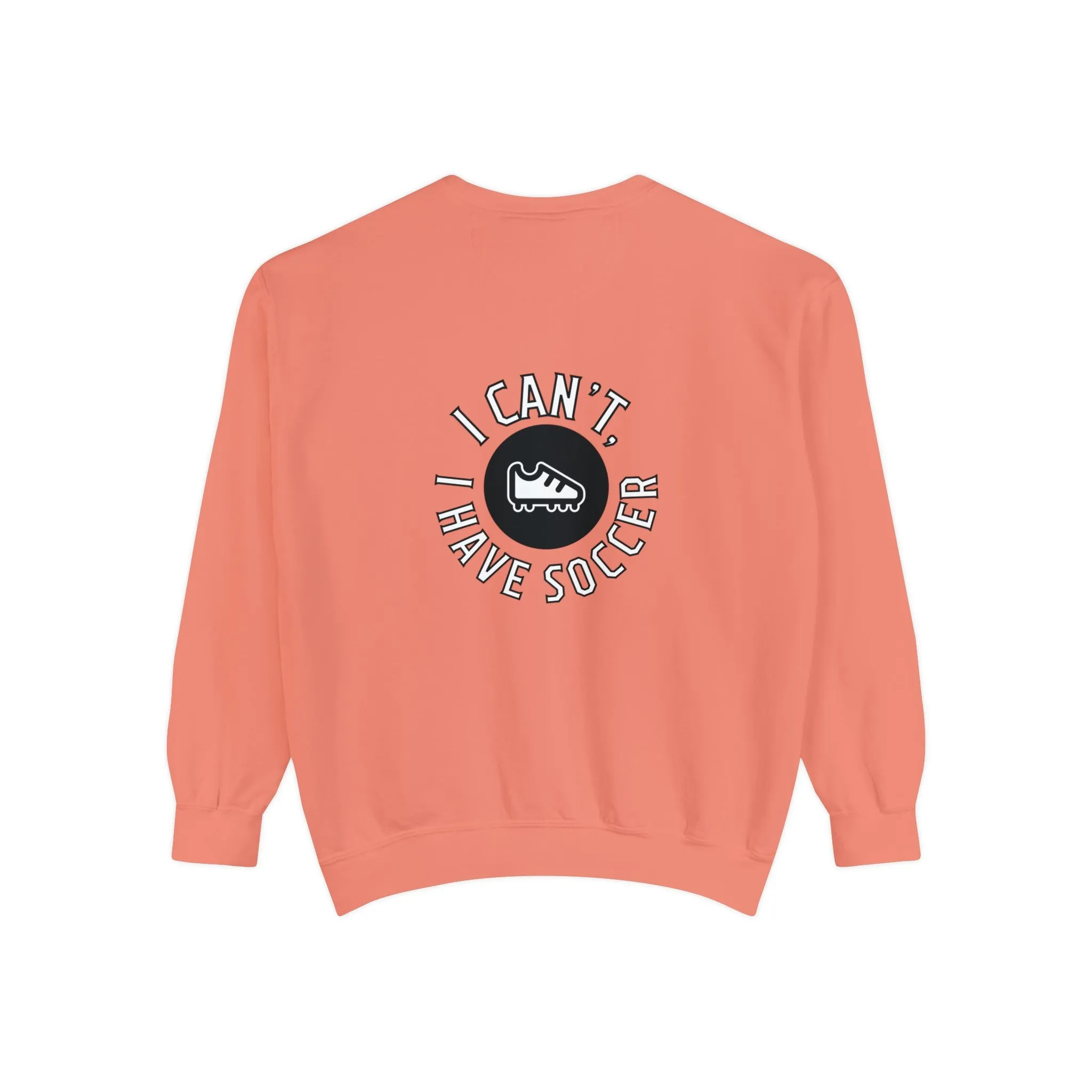 I Can't I Have Soccer Logo Adult Crewneck Sweatshirt