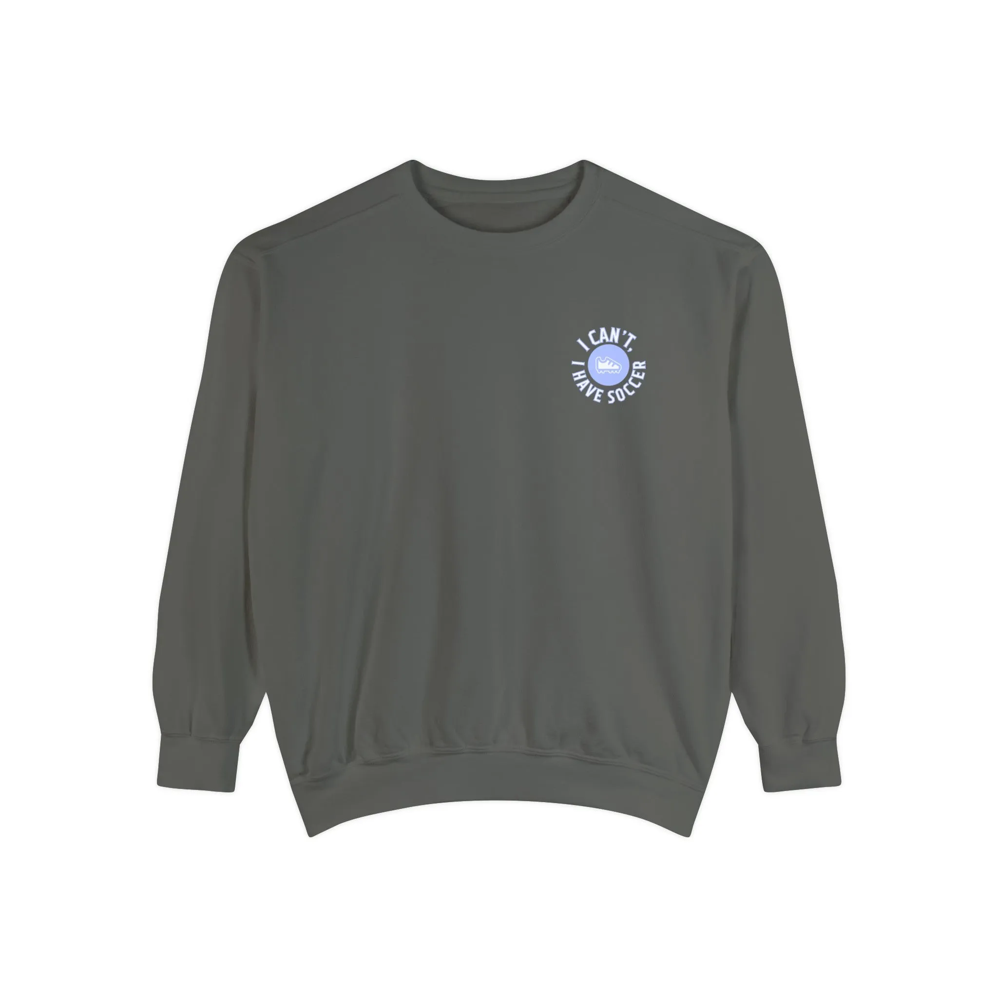 I Can't I Have Soccer Logo Adult Crewneck Sweatshirt