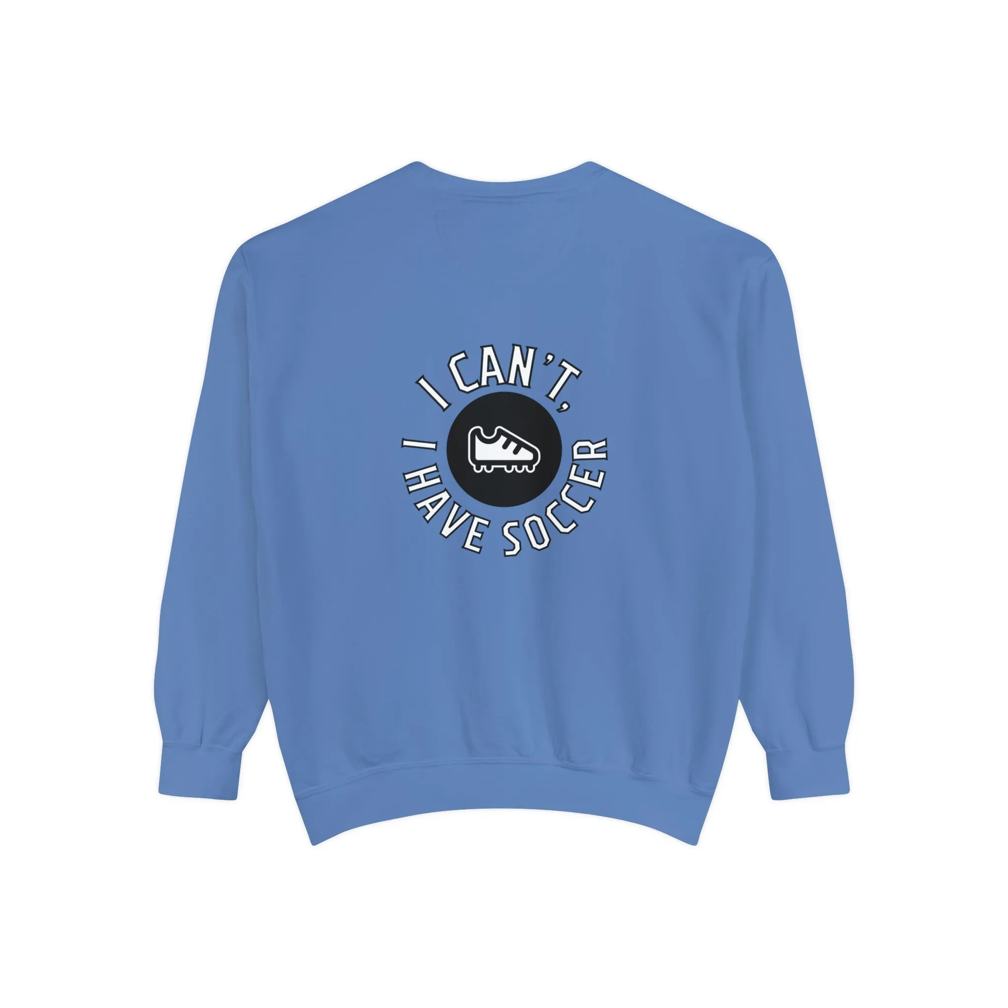 I Can't I Have Soccer Logo Adult Crewneck Sweatshirt
