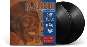 R.L. Burnside & The Sound Machine : Raw Electric - 1979-1980