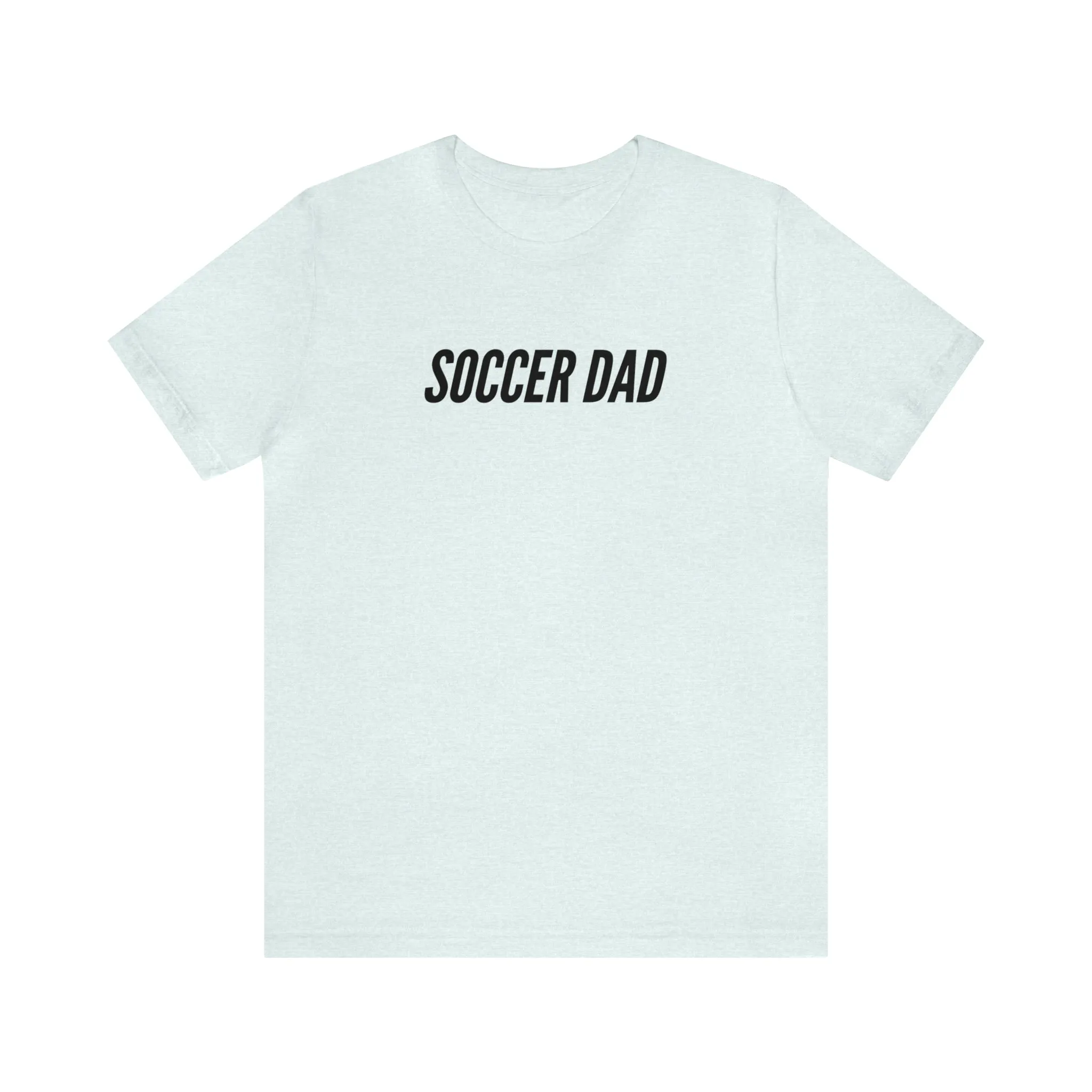 Soccer Dad Adult T-Shirt