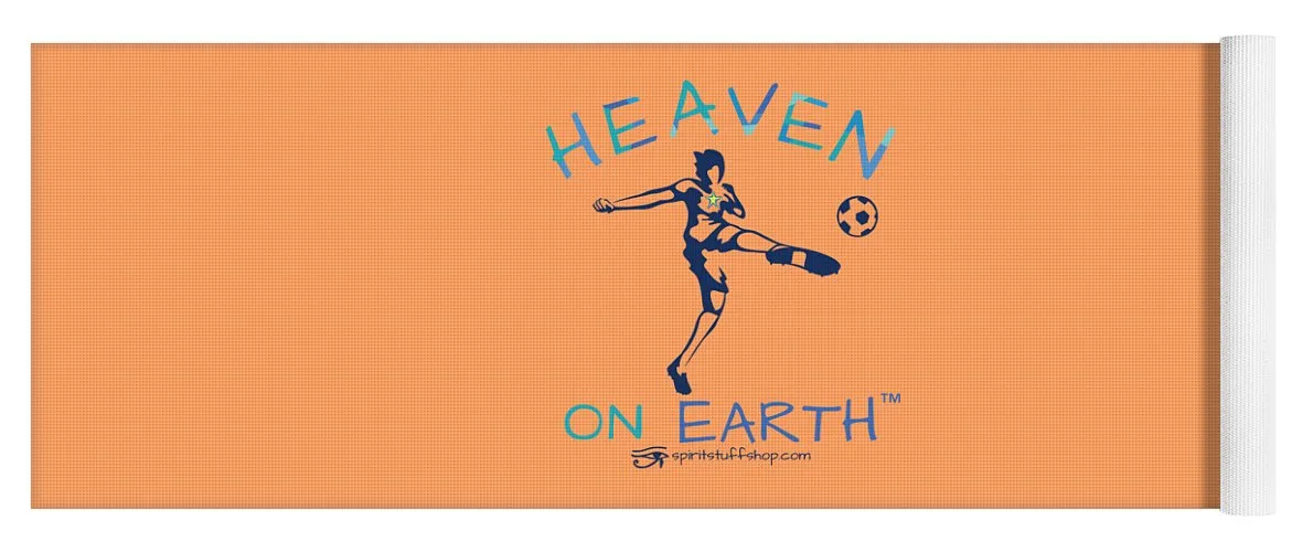 Soccer Heaven On Earth - Yoga Mat
