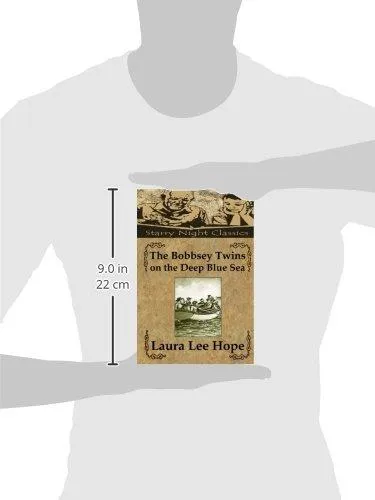 The Bobbsey Twins on the Deep Blue Sea (Volume 11)